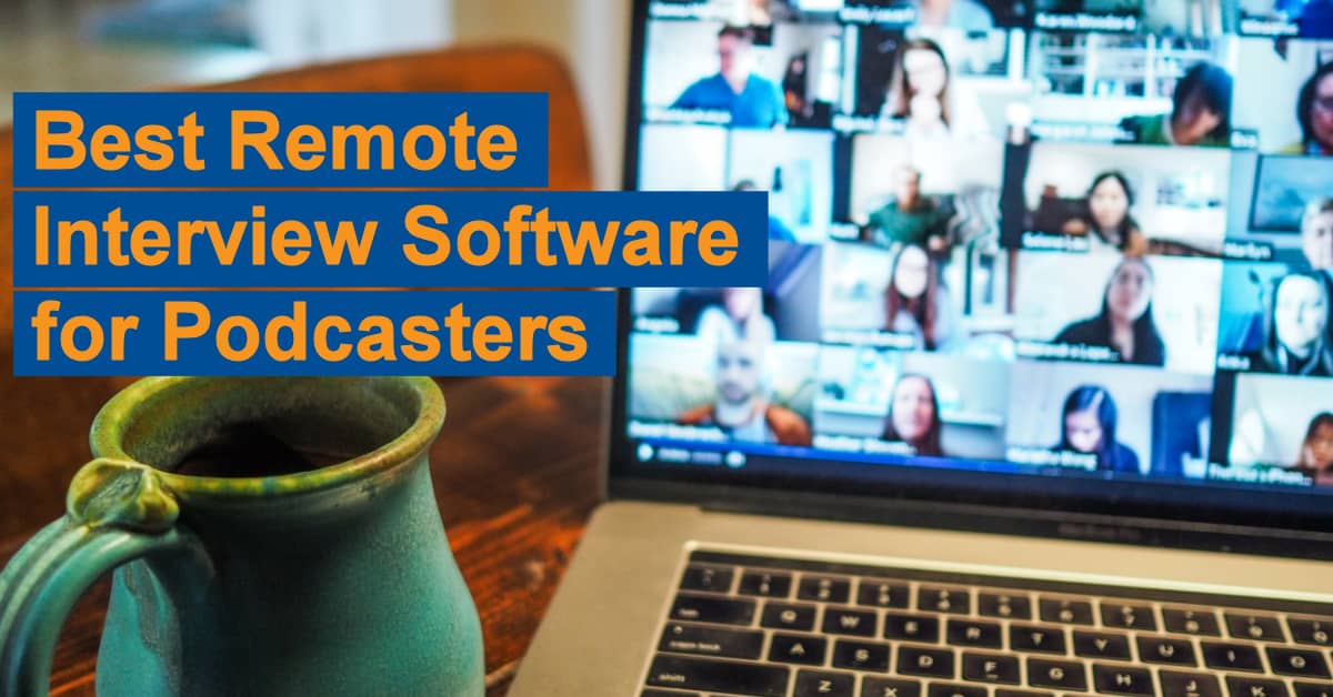 Best Podcast Recording Software For Remote Interviews Podcast Gym